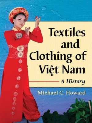 cover image of Textiles and Clothing of Việt Nam